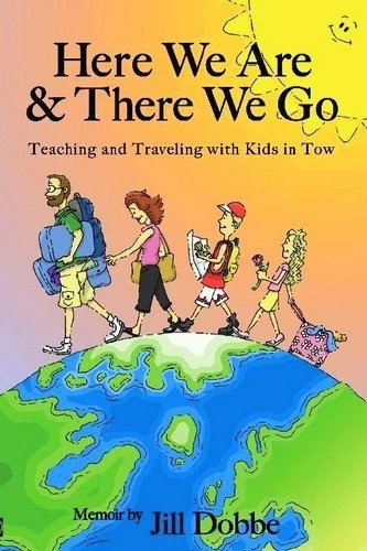 Jill's book about working in schools abroad with a family.