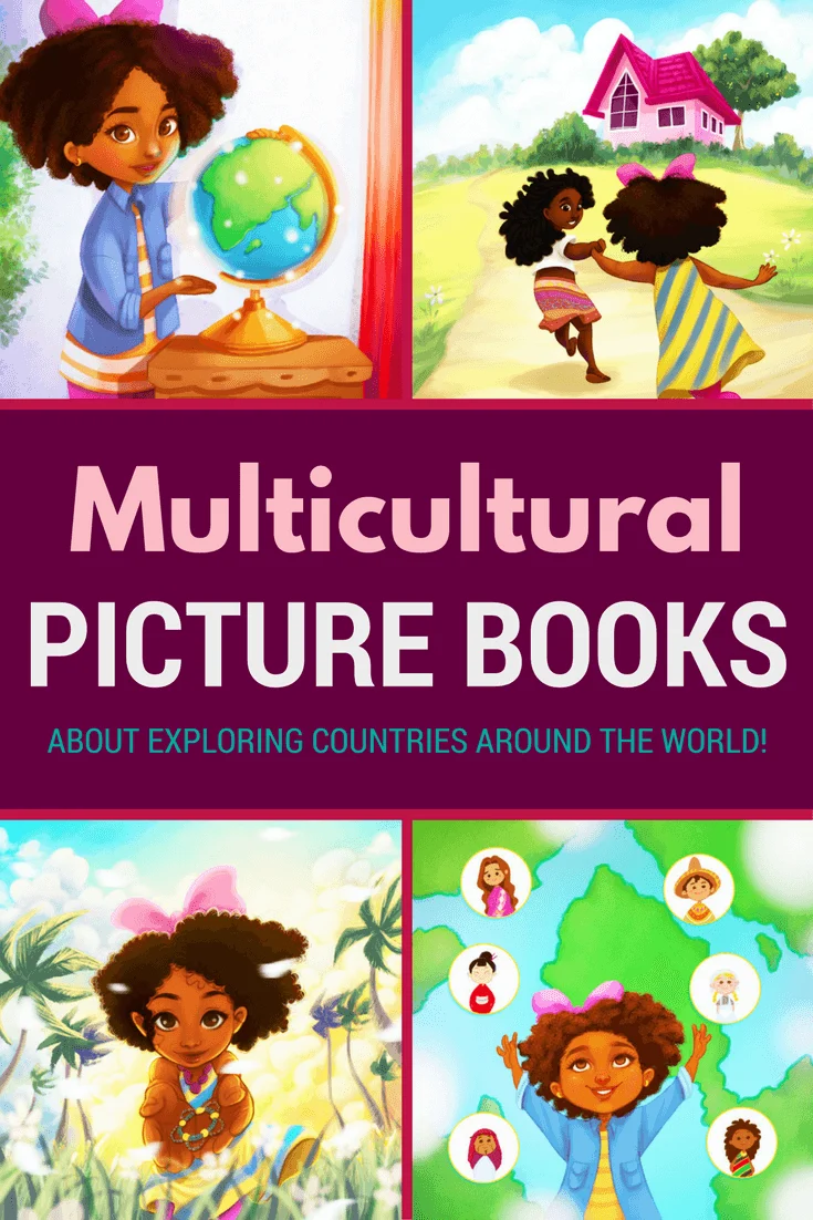 Multicultural picture books for children about exploring countries and cultures of the world through travel!
